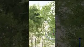 Unreal 5.7 Nanite Vegetation Plugin