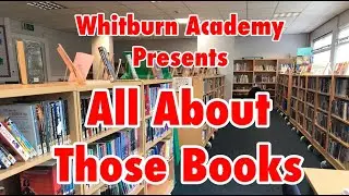 All About Those Books - Whitburn Academy (Official Music Video)