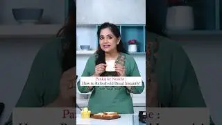 Pankaj Ke Nuskhe I How to Refresh old Bread Instantly I 