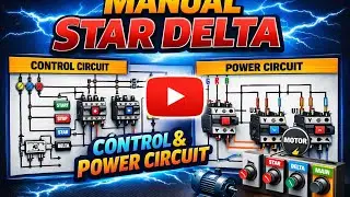  Manual Star Delta Starter | Control & Power Circuit सजिलै बुझ्नुहोस।