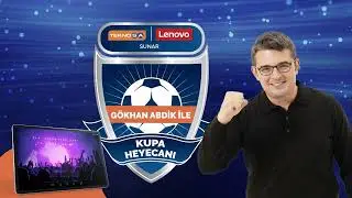 Gökhan Abdik  ile Kupa Heyecanı Teknosa'da | Bölüm 8