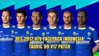 PES 2017 HTV FACEPACK INDONESIA FOR T99 V17