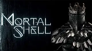 прохождение жистокое выживания  разрушенном мире ФИНАЛ  Mortal Shell