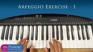 Easy Arpeggio Exercise 1 - For beginners