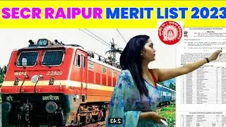 Secr Raipur Merit list 2023 | Railway Merit list Secr| #railwayjobs #meritlist #apprentice
