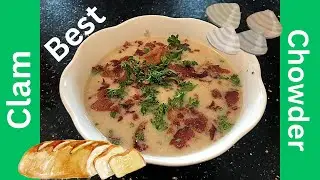 Best Creamy Clam Chowder Recipe with Pismo Clams