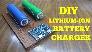 How to make a 18650 lithium-ion battery charger