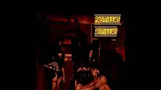 Pastillas, Astillas - Atycko with Raymond Prod. x Dekaoz (94/Entertainment)