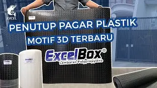 NEW ! Penutup Pagar Rumah motif 3 dimensi EXCELBOX dari bahan (PP)