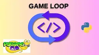 Game Loop | Beginner Python Game Development