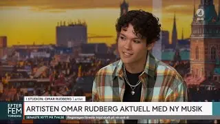Full Omar Rudberg Interview at Efter Fem 26/5-22 | OMR Album