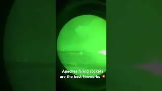 US Army Apache firing rockets during LFX NVGs 4th of July Fireworks 💥 