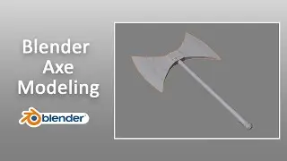 Blender  Axe modeling tutorial