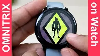 Ben 10 Omnitrix App for Samsung Watch