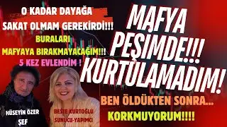 MAFYA PEŞİMDE!!! O KADAR DAYAĞA SAKAT KALMAM GEREKİRDİ!! 5 KEZ EVLENDİM!