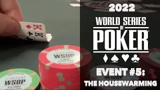 2022 WSOP THE HOUSEWARMING! MY FIRST WSOP EXPERIENCE! | POKER VLOG #17