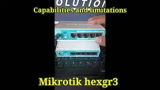Mikrotik Hexgr3 Capabilities and Limitations 🔥🔥🔥