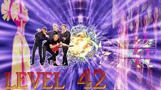LEVEL 42-FREE YOUR SOUL