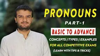 Pronouns | English Grammar for CDS, AFCAT, CET, SSC CGL, CPO, CHSL | RMS, AISSEE, RIMC | Part-1
