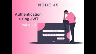 Authentication using JWT - Part 3 ( Password Hashing ) In Tamil