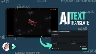 AI Text Translate Feature in Filmora 13 - Bingeo