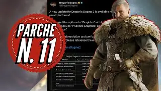 🐲Dragon's Dogma 2 🐲 | PARCHE Nº 11: ¡FOCUS CONSOLAS!