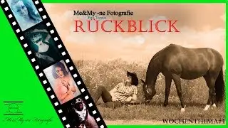 wie alles begann... |Wochenthema #4|  Me&My-ne Fotografie