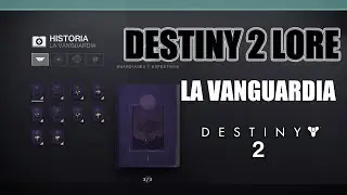 La Vanguardia - Destiny 2 Lore