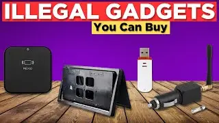 11 ILLEGAL Gadgets You Can Buy On Amazon