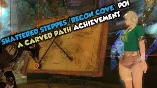 GW2 Grothmar Valley Shattered Steppes POI (Recon Cove) | A Carved Path Ash Camp Secret (REUPLOAD)