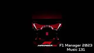 F1 Manager 2023 Soundtrack - Music 131
