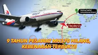9 TAHUN PESAWAT MH370 HILANG, KEBENARAN TERBUKTI #50
