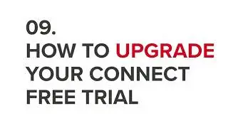 Upgrading your Connect Free Trial
