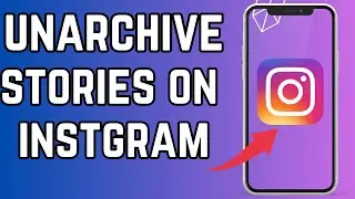 How to Unarchive Story on Instagram - ( FULL GUIDE) 2024