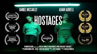 Hostages - Short Film