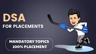 How much DSA do you require for Placements ? ALOK MISHRA