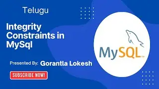 Part 22: Integrity Constraints in MySql | 