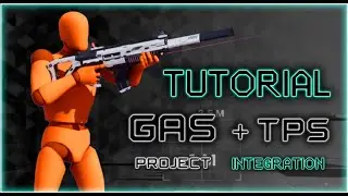 UE5 Tutorial GASP + TPS System Integration