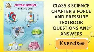 Class 8 Science Chapter 3 Force and Pressure Textbook Questions and Answers