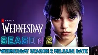 wednesday season 2 trailer release date hindi | wednesday season 2 release date trailer | hindi