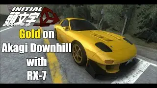 Initial Unity | Gold on Akagi Downhill with RX-7