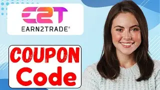 Earn2trade Referral Code : Get 60% On Your Trading.