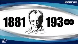 KIRIKKALE FİNAL OKULLARI | ATATURK'S LIFE