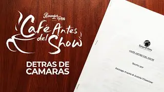 DE VUELTA Remember With a Pen /DETRAS DE CAMARAS CAFE ANTES DEL SHOW / SmartFilms 2021