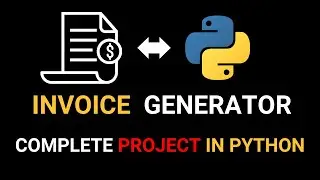 Python Invoice Generator Project for Beginners in HINDI | Invoice Automation System