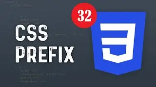 32 - Css Dersleri - Prefix / Tarayıcı Uyumsuzluğu Önek