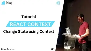 React Context - 07 - Change State using Context (Bahasa Indonesia)