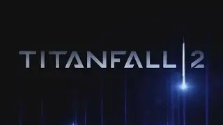 Titanfall 2 Release Date and what has been confirmed!