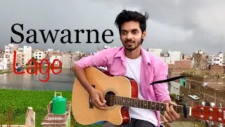 Sawarne lage-Mitron | original sung by-Jubin nautiyal | ft.Shashank raj kashyap