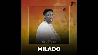 Ousmane Paikoun - Milado (Audio )